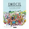 Emocje. To, o czym dorośli Ci nie mówią