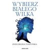 Wybierz białego wilka