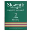 Słownik stereotypów i symboli ludowych T.2 cz.5