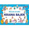 Wesołe kredki. Kraina bajek