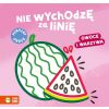 Nie wychodzę za linię. Owoce i warzywa