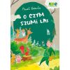 O czym szumi las