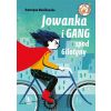 Jowanka i Gang spod Gilotyny