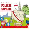 Klub małego patrioty. Polskie symbole