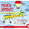 Klub małego patrioty. Polskie samoloty