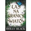 Las na granicy światów