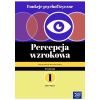 Funkcje psychofizyczne. Percepcja wzrokowa KP 1