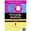 Funkcje psychofizyczne. Percepcja słuchowa KP 1