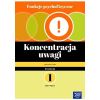 Funkcje psychofizyczne. Koncentracja uwagi KP 1
