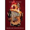 These Violent Delights T.2 Our Violent Ends