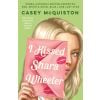 I Kissed Shara Wheeler