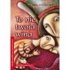 To nie twoja wina
