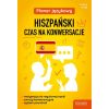 Planer językowy. Hiszpański. Czas na konwersacje