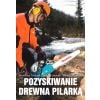 Pozyskiwanie drewna pilarką