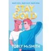 Stay Gold