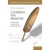 Czarno na białym. Gramatyka i sprawność pisania B2