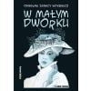 W małym dworku