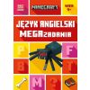 Minecraft. Język angielski. Megazadania 9+
