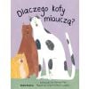 Dlaczego koty miauczą?
