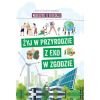 Wierszyki o ekologii. Żyj w przyrodzie z EKO w..