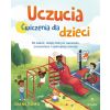 Uczucia. Ćwiczenia dla dzieci