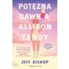 Potężna dawka Allison Tandy