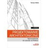 Projektowanie architektoniczne w.3