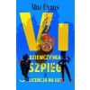 Vi, dziewczynka szpieg. Licencja na luz