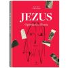 Jezus. Opowieść o Słowie