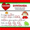 Kocham dyktanda. Ćwiczenia dla uczniów SP