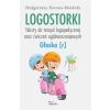 Logostorki. Teksty do terapii logopedycznej oraz..