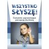 Wszystko słyszę!