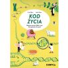 Kod życia. Wszystko o genach, DNA
