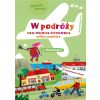 W podróży. Moja pierwsza encyklopedia polsko-ang.