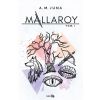 Mallaroy T.1