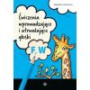 Ćwiczenia wprowadzające i utrwalające głoski F W
