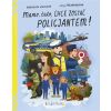 Mamo, tato, chcę zostać policjantem!
