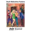 Duch Malcolma Fostera. Nowe Przygody Trzech..