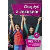 Katechizm SP 4 Chcę żyć z Jezusem podręcznik