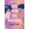 Jeśli jutro nie nadejdzie