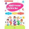 Aktywne dziecko