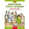 Religia SP 4 Odkrywam życie z Jezusem podręcznik