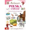 Montessori. Polska i świat