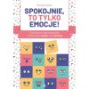 Spokojnie, to tylko emocje! w.2023