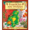 Franklin mały chwalipięta