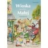 Wioska na ulicy Małej. Narodziny