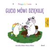 Przygody Gucia. Gucio mówi dziękuję