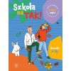 Szkoła na tak SP 1 Karty ćwiczeń cz.1 2023
