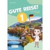 Gute Reise! 1 Podręcznik