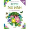 Sekretne życie roślin. Atlas bioróżnorodności